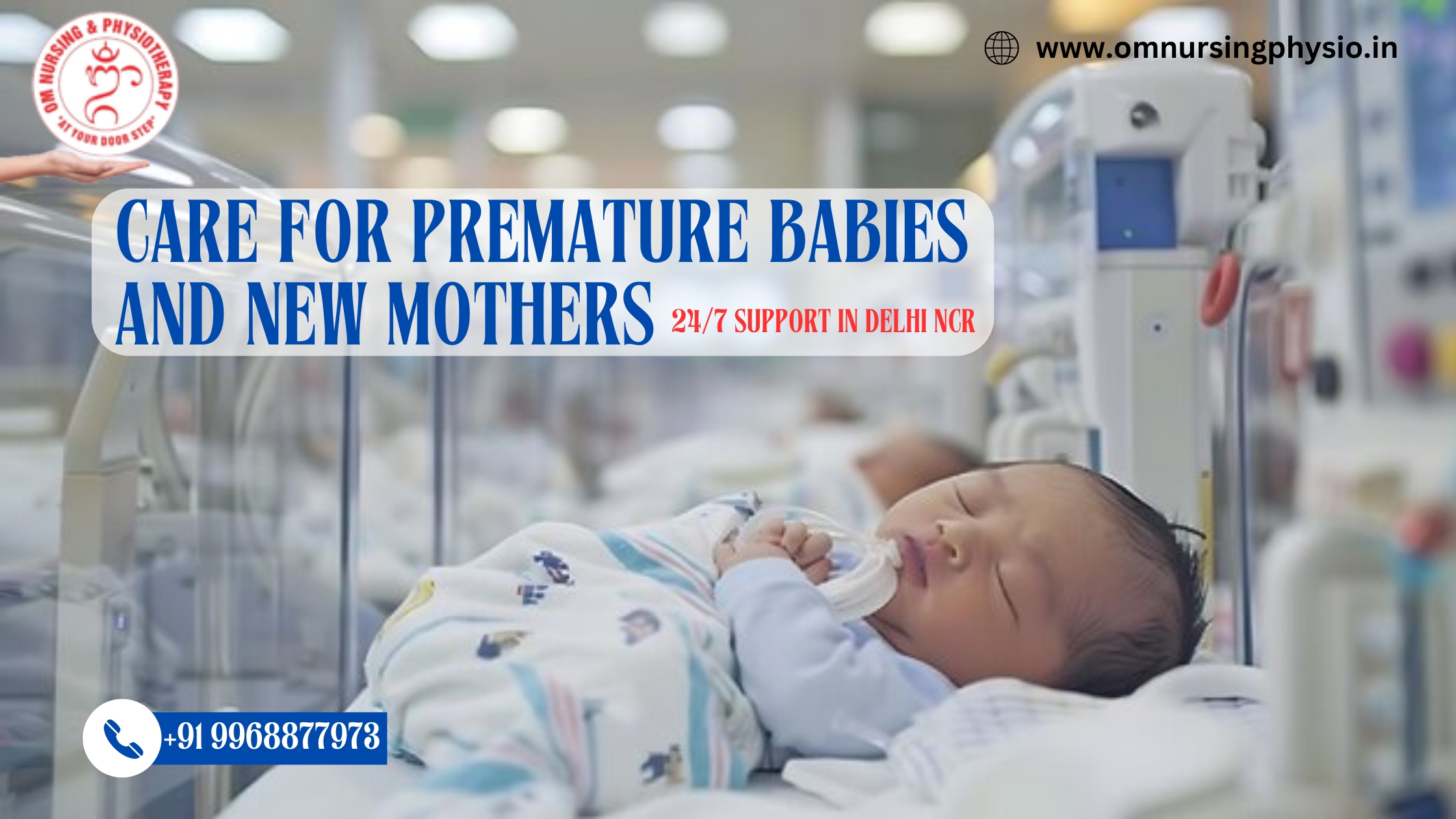 Expert Care For Premature Babies At Home - Call +91 9968877973